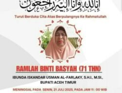 Segenap Redaksi Media RajaNews, Ucapkan Duka Mendalam Atas Meninggalnya Ibunda Bupati Aceh Timur Iskandar Usman Al-Farlaky, Ramlah Binti Basyah.