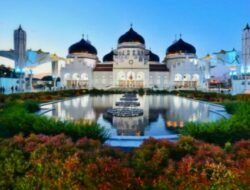Provinsi Aceh, Julukan Serambi Mekkah yang Menyimpan Pesona Wisata Religi