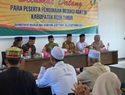 Bupati dan Wakil Bupati Aceh Timur Hadiri Kegiatan Pembinaan Mediasi Adat