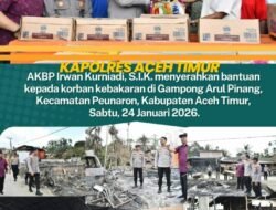 Wujud Kepedulian, Kapolres Aceh Timur Serahkan Bantuan untuk Korban Kebakaran di Peunaron