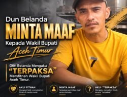 M. Yunus (Dun Belanda) Minta Maaf kepada Wakil Bupati Aceh Timur, Akui Sebarkan Fitnah.