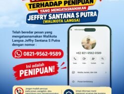 Wali Kota Langsa Imbau Masyarakat Waspadai Penipuan Mengatasnamakan Dirinya