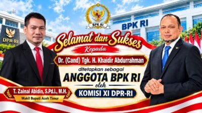 Wakil Bupati Aceh Timur Ucapkan Selamat Pada Tgk Khaidir Abdurrahman Jadi Anggota BPK-RI.
