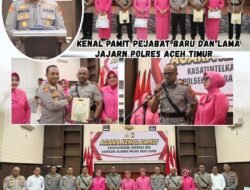 Polres Aceh Timur Gelar Pisah Sambut Pejabat Lama Dan Baru Kasat Intelkam, Kasiwas, Serta Kapolsek Jajaran