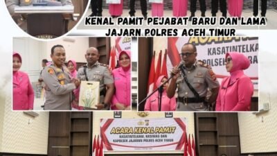 Polres Aceh Timur Gelar Pisah Sambut Pejabat Lama Dan Baru Kasat Intelkam, Kasiwas, Serta Kapolsek Jajaran