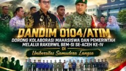 Dandim 0104/Atim Dorong Kolaborasi Mahasiswa dan Pemerintah Melalui Rakerwil BEM-SI Se-Aceh Ke-IV di Unsam Langsa
