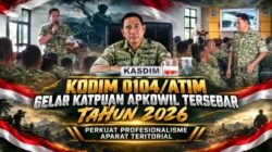 Kodim 0104/Atim Gelar Katpuan Apkowil Tersebar Tahun 2026, Perkuat Profesionalisme Aparat Teritorial